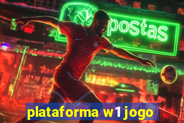 plataforma w1 jogo